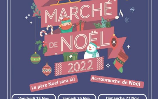 Marché de Noël 2022 🗓 🗺